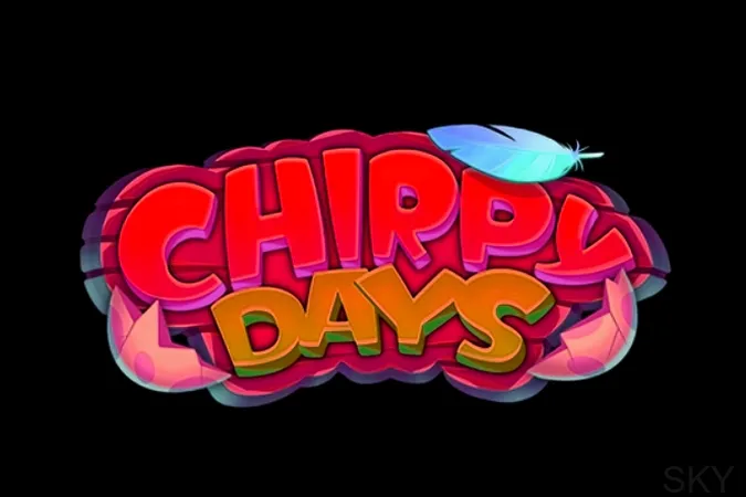 Chirpy Days